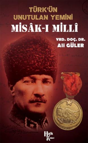 Türk'ün Unutulan Yemini Misak-ı Milli  Frontansicht 1