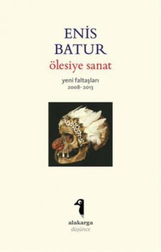Ölesiye Sanat - Yeni Faltaşları 2008 - 2013  Frontansicht 1