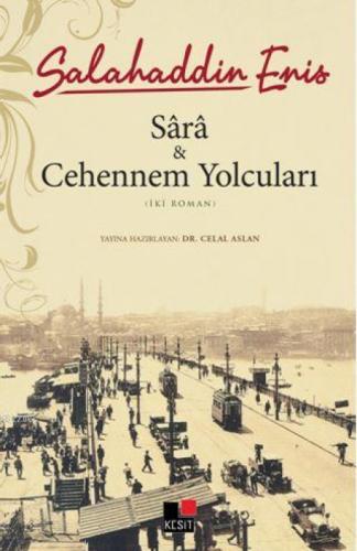 Sara ve Cehennem Yolcuları  Frontansicht 1
