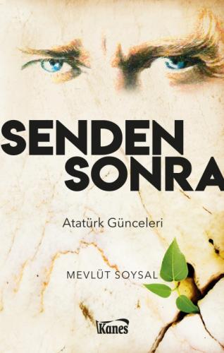 Senden Sonra-Atatürk Günceleri  Frontansicht 1