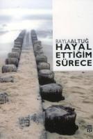 Hayal Ettiğim Sürece  Frontansicht 1