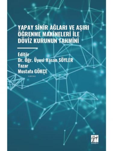 Yapay Sinir Ağları Ve Aşırı Öğrenme Makineleri İle Döviz Kurunun Tahmini  Frontansicht 1