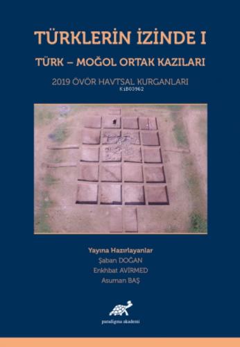 Türklerin İzinde I Türk-Moğol Ortak Kazıları  Frontansicht 1