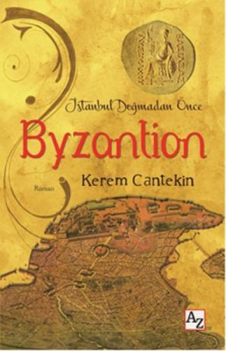 İstanbul Doğmadan Önce Byzantion  Frontansicht 1