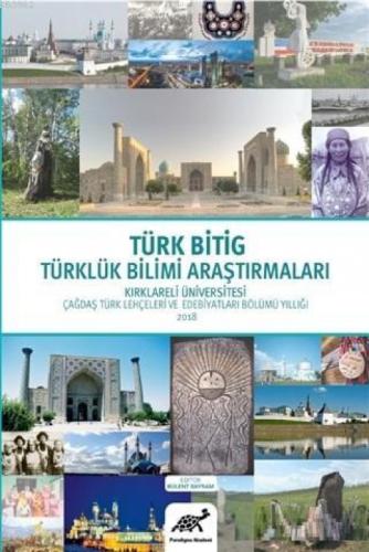 Türk Bitig Türklük Bilimi Araştırmaları Kırklareli Üniversitesi Çağdaş Türk Lehçeleri ve Edebiyatları Bölümü Yıllığı  Frontansicht 1