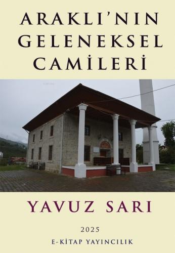 Araklı'nın Geleneksel Camileri  Frontansicht 1