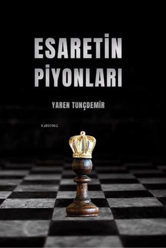 Esaretin Piyonları  Frontansicht 1
