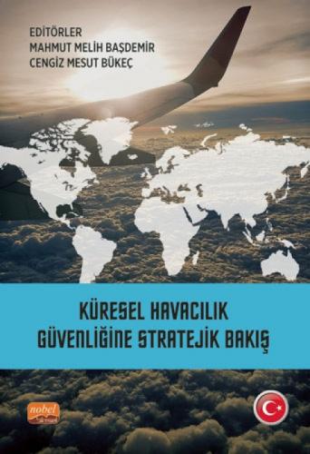 Küresel Havacılık Güvenliğine Stratejik Bakış  Frontansicht 1