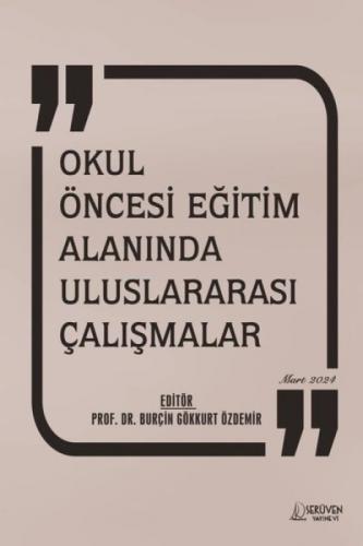 Okul Öncesi Eğitim Alanında Uluslararası Çalışmalar Mart 2024  Frontansicht 1