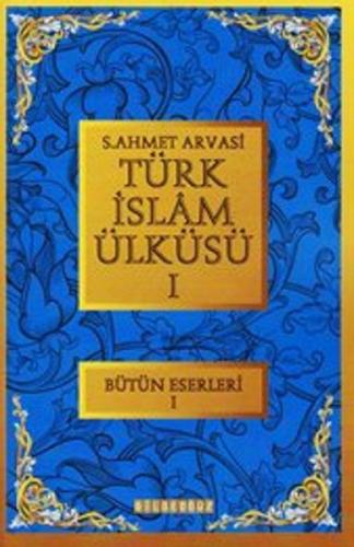 Türk İslam Ülküsü 1  Frontansicht 1