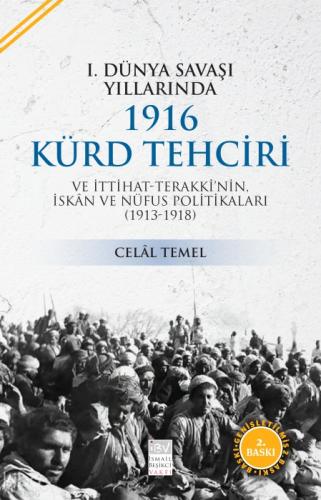 I. Dünya Savaşı Yıllarında 1916 Kürd Tehciri ve İttihat-Terakki'nin İskan ve Nüfus Politikaları (1913-1918)  Frontansicht 1