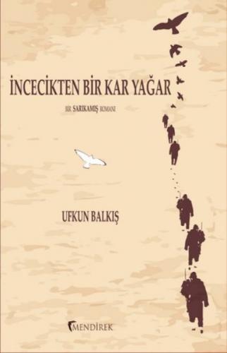 İncecikten Bir Kar Yağar  Frontansicht 1