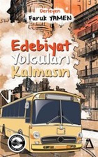 Edebiyat Yolcuları Kalmasın  Frontansicht 1