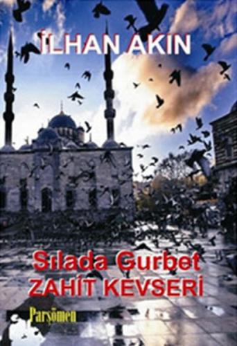 Sılada Gurbet Zahid Kevseri  Frontansicht 1