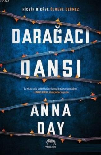 Darağacı Dansı  Frontansicht 1