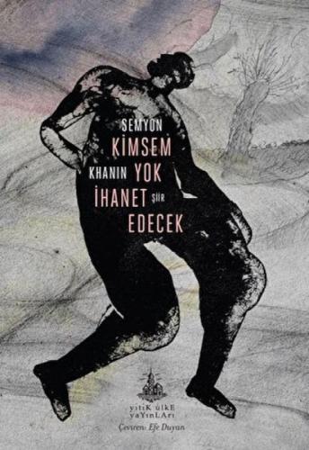 Kimsem Yok İhanet Edecek  Frontansicht 1