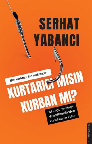 Kurtarıcı mısın Kurban mı?  Frontansicht 1