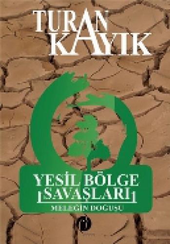 Yeşil Bölge Savaşları  Frontansicht 1