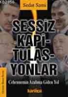 Sessiz Kapitülasyonlar; Cehennemin Azabına Giden Yol  Frontansicht 1