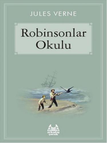 Robinsonlar Okulu  Frontansicht 1
