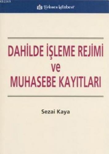 Dahilde İşleme Rejimi ve Muhasebe Kayıtları  Frontansicht 1