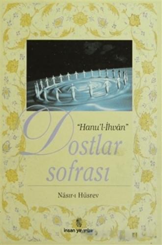Dostlar Sofrası - Hanu'l-İhvan  Frontansicht 1