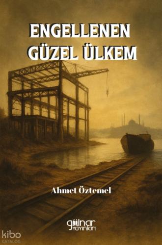 Engellenen Güzel Ülkem  Frontansicht 1