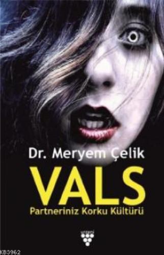 Vals Partneriniz Korku Kültürü  Frontansicht 1