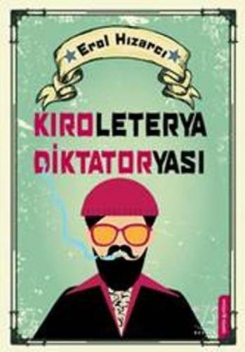 Kıroleterya Diktatoryası  Frontansicht 1
