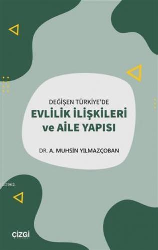 Değişen Türkiye'de Evlilik İlişkileri ve Aile Yapısı  Frontansicht 1