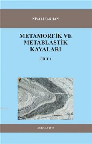 Metamorfik ve Metablastik Kayaları Cilt 1  Frontansicht 1
