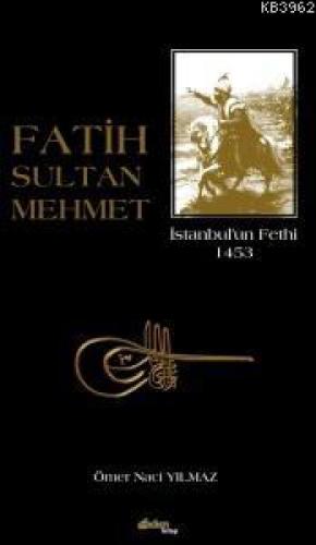 Fatih Sultan Mehmet  Frontansicht 1