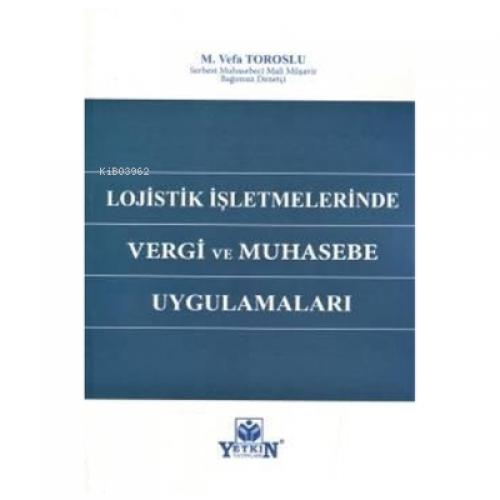 Lojistik İşletmelerinde Vergi ve Muhasebe Uygulamaları  Frontansicht 1