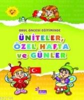 Okul Öncesi Eğitim Kitapları| Üniteler, Özel Hafta ve Günler; Öğretmenler ve Yetişkinler İçin  Frontansicht 1