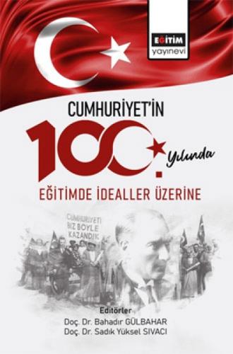 Cumhuriyetin 100 Yılında Eğitimde İdealler Üzerine  Frontansicht 1