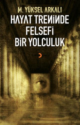 Hayat Treninde Felsefi Bir Yolculuk  Frontansicht 1