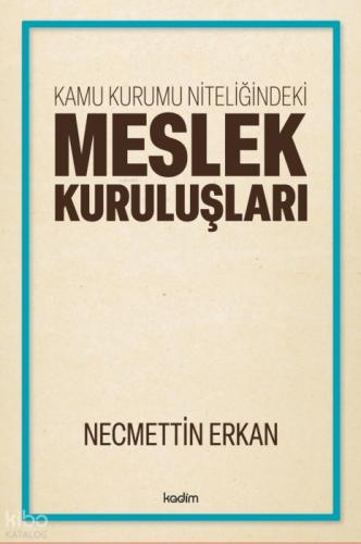 Kamu Kurumu Niteliğindeki Meslek Kuruluşları  Frontansicht 1