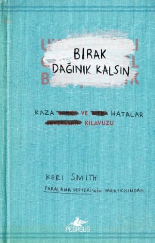 Bırak Dağınık Kalsın  Frontansicht 1
