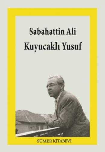 Kuyucaklı Yusuf  Frontansicht 1