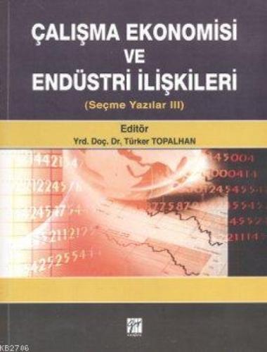 Çalışma Ekonomisi ve Endüstri İlişkileri (Seçme Yazılar 3)  Frontansicht 1