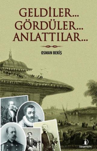 Geldiler ... Gördüler... Anlattılar  Frontansicht 1