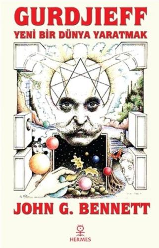 Gurdjieff - Yeni Bir Dünya Yaratmak  Frontansicht 1