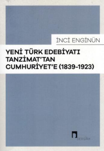 Yeni Türk Edebiyatı Tanzimat'tan Cumhuriyet'e  Frontansicht 1