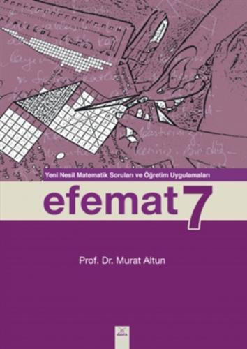 Efemat 7;Yeni Nesil Matematik Soruları Ve Öğretim Uygulamaları  Frontansicht 1