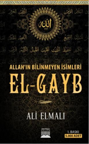 Allah'ın Bilinmeyen İsimleri El-Gayb  Frontansicht 1