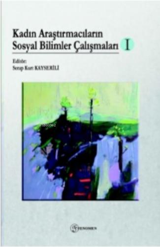 Kadın Araştırmacıların Sosyal Bilimler Çalışmaları 1  Frontansicht 1