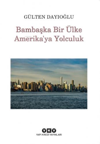Bambaşka Bir Ülke Amerika'ya Yolculuk  Frontansicht 1