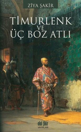 Timurlenk Üç Boz Atlı  Frontansicht 1