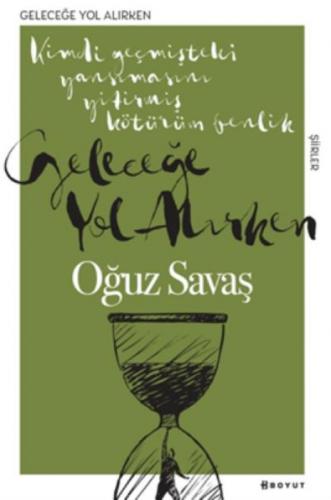 Geleceğe Yol Alırken  Frontansicht 1