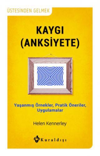 Kaygı (Anksiyete)  Frontansicht 1